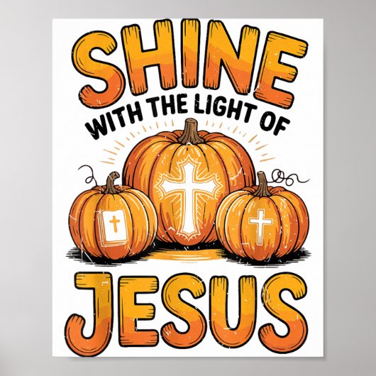 Shine With The Light Of Jesus Halloween Christian  Poster (Voorkant)