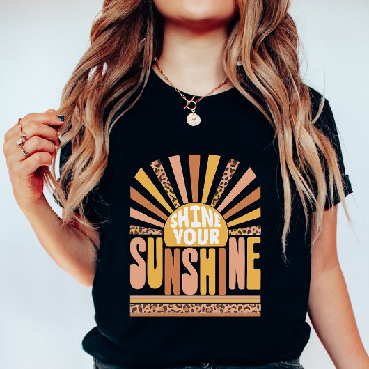 Shine Your Sunshine; Retro Positive Summer T-shirt