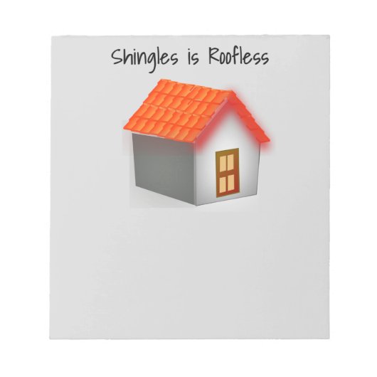 Shingles Doc? Let op... Notitieblok (Voorkant)