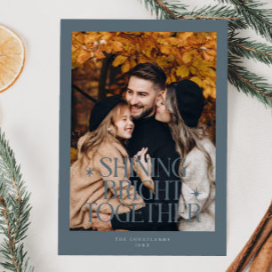 Shining Bright Together Foto Slate Blauw Feestdagenkaart