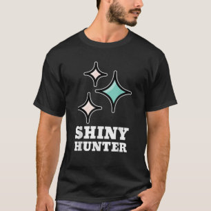 Shiny Hunter Funny Gamer T-Shirt