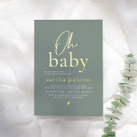 Shiny Oh Baby Script Sage Green Boho Baby shower Folie Uitnodiging<br><div class="desc">Voeg wat shine toe aan uw babydoucheuitnodigingen met echte goud, zilver, of roos gouden folie! Deze klassieke en tijdloze metallische stijl is zeker om een ander niveau aan uw uitnodigingen toe te voegen. Viel de komende komst van je kleine met deze mooie groene baby shower uitnodiging. De voorzijde van dit...</div>