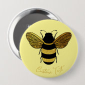 SHINY YELLOW GOLD BLACK BUMBLEBEE CUSTOM TEKST BEE RONDE BUTTON 4,0 CM (Voorkant /achterkant)