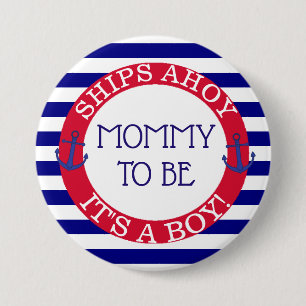 Ships Ahoy, It's a Boy Baby shower Mama to be Ronde Button 7,6 Cm
