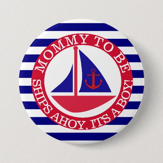 Ships Ahoy, zijn een Boy Baby shower Button (Voorkant)