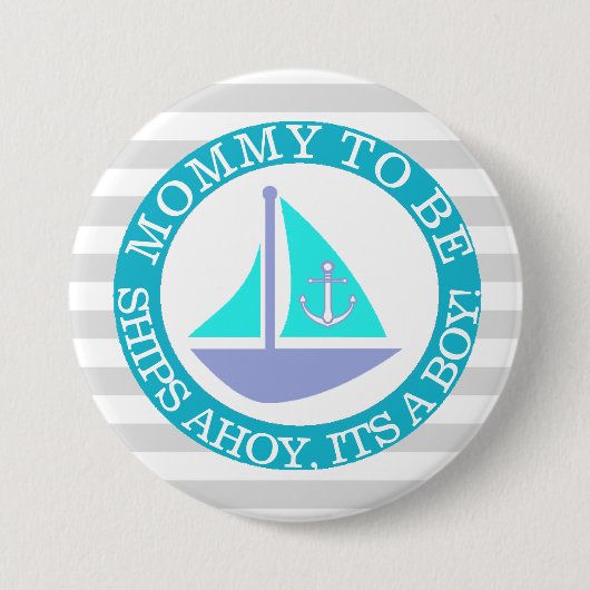 Ships Ahoy, zijn een Boy Baby shower Button (Voorkant)