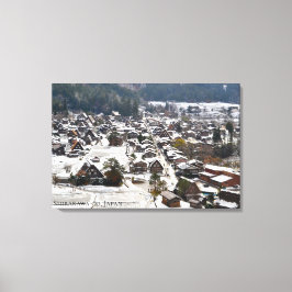 Shirakawago Sneeuwdorp Japan Reizen Landschap Canvas Afdruk