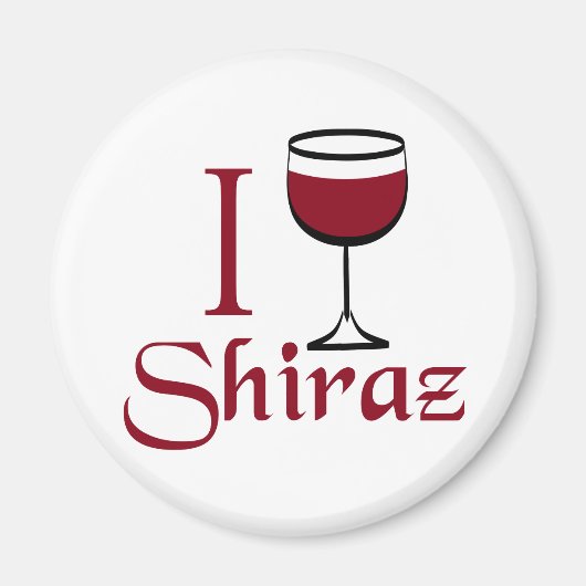 Shiraz Wine Lover Gifts Magneet (Voorkant)