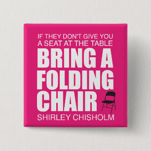 Shirley Chisholm Folding Stoel roze Vierkante Button 5,1 Cm
