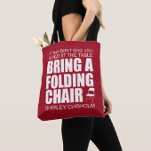 Shirley Chisholm Folding-voorzitter Tote Bag (Dichtbij)