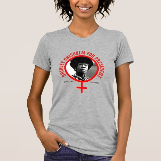 Shirley Chisholm for President T-shirt (Voorkant)