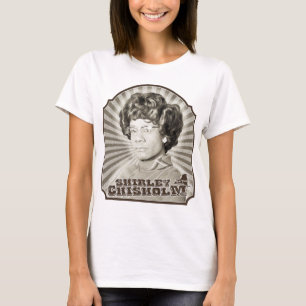 Shirley Chisholm T-shirt