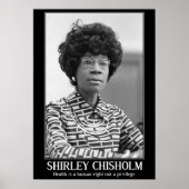 SHIRLEY CHISHOLM - ZWARTE GESCHIEDENIS CITAAT POSTER (Voorkant)