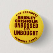 Shirley Chisolm - Button (Voorkant)