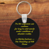 Shirley Jackson Quote Acryllic Sleutelhanger (Voorkant)