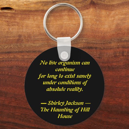 Shirley Jackson Quote Acryllic Sleutelhanger (Voorkant)