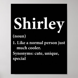 Shirley Naam Definitie Grappig D  Poster