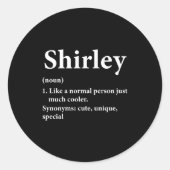 Shirley Name Definition Funny D Ronde Sticker (Voorkant)