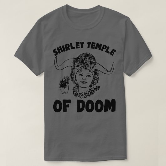 Shirley Tempel van Doom 1 T-shirt (Design voorkant)