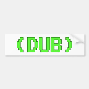 Shirt Arcade DUB Bumpersticker