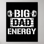 Shirt Big Dad Energy Funny Father’s Day Gym Tee Gi Poster (Voorkant)
