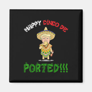 Shirt Cinco de Mayo heeft Donald Trump uitgezet Magneet