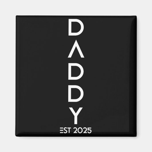 Shirt Daddy Est 2025 New Dad Baby Reveal Gift Tee  Magneet (Voorkant)