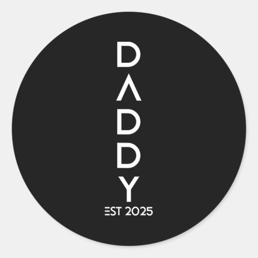 Shirt Daddy Est 2025 New Dad Baby Reveal Gift Tee  Ronde Sticker (Voorkant)