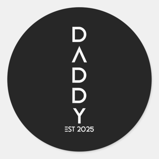 Shirt Daddy Est 2025 New Dad Baby Reveal Gift Tee  Ronde Sticker (Voorkant)