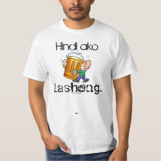 shirt "Di Ako Laseng" Pinoy