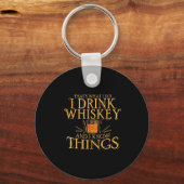 Shirt Drink Whiskey Ken Dingen Sleutelhanger (Voorkant)