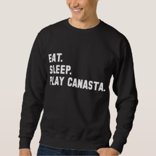 shirt "Eat, Sleep, Play Canasta"