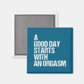 Shirt Funny Adult Humor Morning Phrase Quote  Magneet (Voorkant / Achterkant)