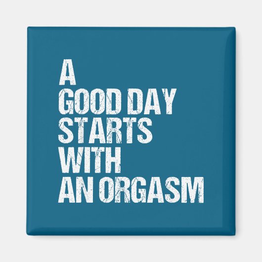 Shirt Funny Adult Humor Morning Phrase Quote  Magneet (Voorkant)