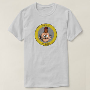 shirt "Geboren om gelukkig te zijn"