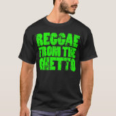 Shirt getto Reggae (Voorkant)