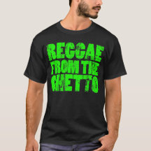 Shirt getto Reggae