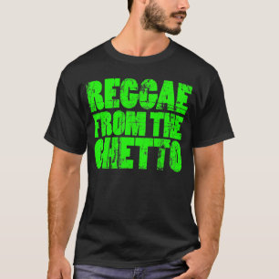 Shirt getto Reggae