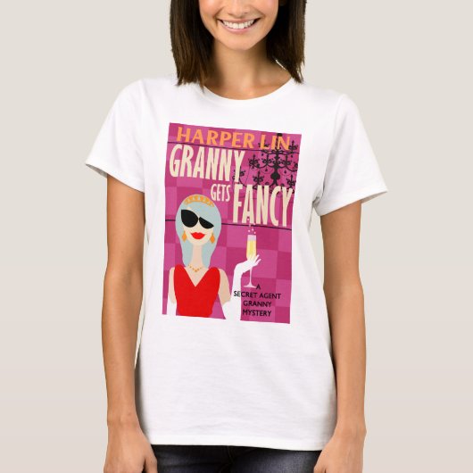 SHIRT Granny wordt Fancy door Harper Lin Book Hoes (Voorkant)
