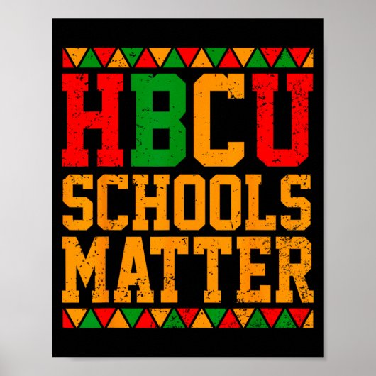 Shirt Hbcu School Matter Historically Black Poster (Voorkant)