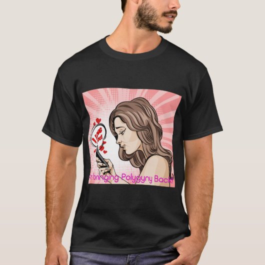 Shirt (ik breng Polygyny Terug!) (Voorkant)