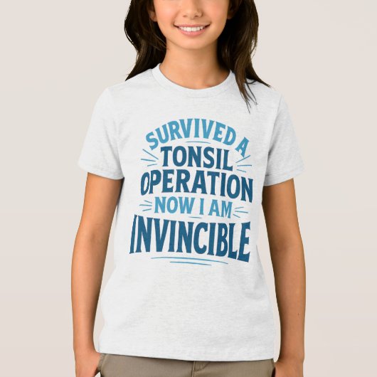shirt "Invincible Tonsil Operation Survivor" (Voorkant)