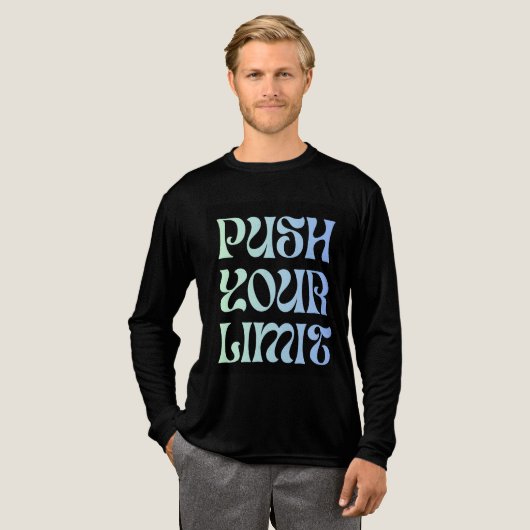 shirt met lange mouwen push your limit (Voorkant)