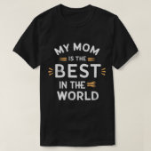 shirt mijn moeder is de beste in de wereld (Design voorkant)