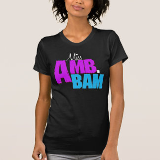 shirt "Miss Amb.Bam"