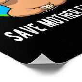 Shirt op de Aarde - Moeder Aarde redden Dabbing Sl Poster (Hoek)