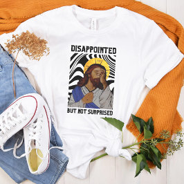 Shirt over Jezus | Grappig en sarcastisch citaat