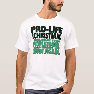 shirt "ProLife and Christelijk"