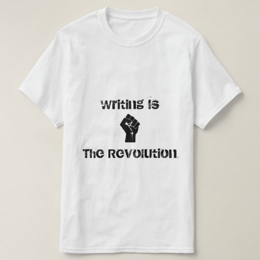 shirt "Schrijven is de Revolutie" (Design voorkant)