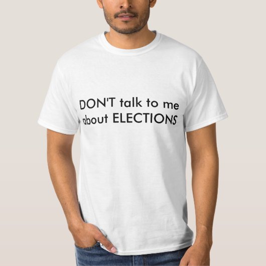 Shirt tegen verkiezingen (Voorkant)